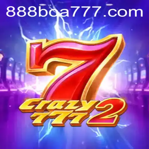 Descubra Crazy7772: O Novo Fenômeno do Mundo dos Jogos com o Toque de 888boa