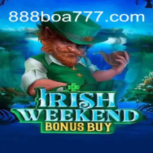 Descubra o Empolgante Jogo IrishWeekendBonusBuy com o Tema 888boa