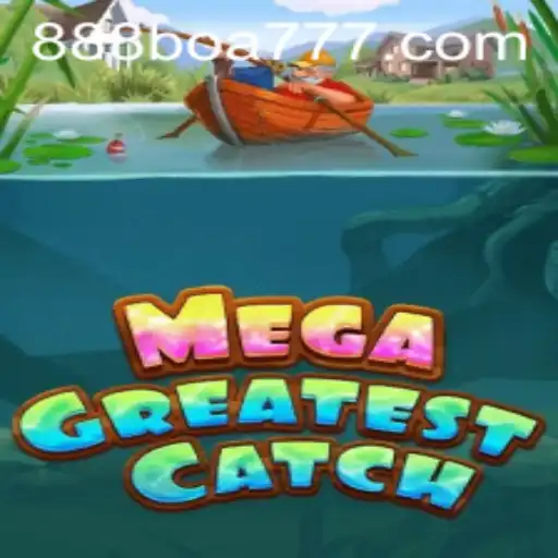 Descubra o Novo Fenômeno dos Jogos: MegaGreatestCatch