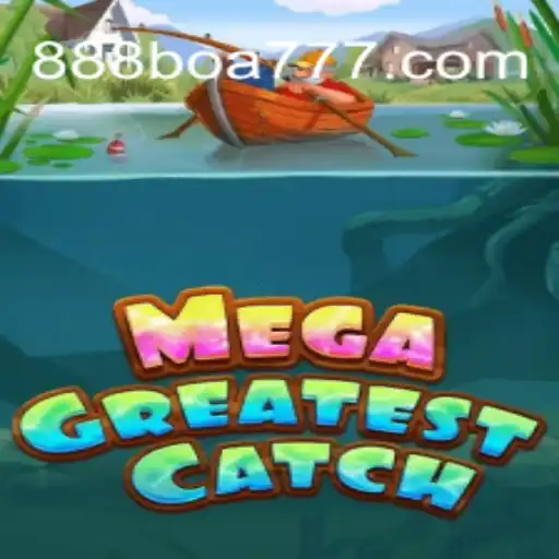 Descubra o Novo Fenômeno dos Jogos: MegaGreatestCatch