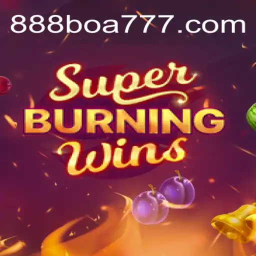 Descubra o Empolgante Mundo de SuperBurningWins no Universo 888boa
